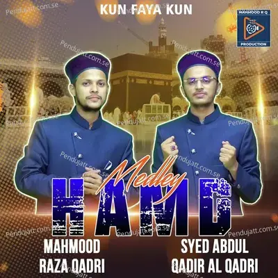 Kun Faya Kun - Mahmood Raza Qadri album cover 