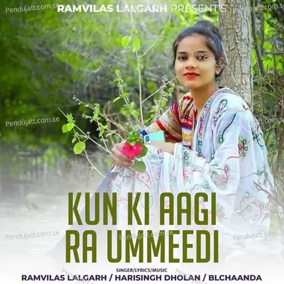 Kun Ki Aagi Ra Ummeedi - Ramvilas Lalgarh album cover 
