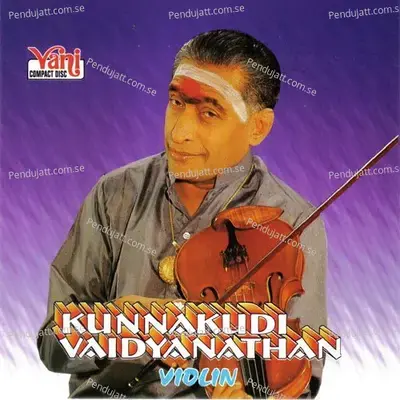 Gajavadhana - Kunnakudi Vaidyanathan album cover 