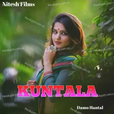 Kuntala - Damo Hantal album cover 