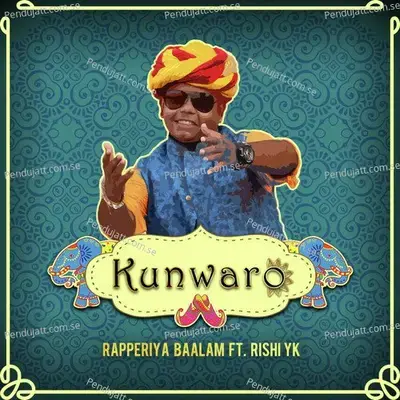 Kunwaro - Rapperiya Baalam album cover 