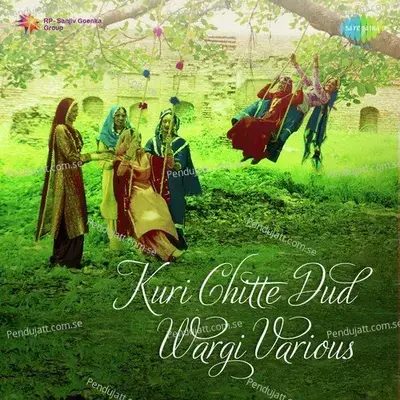Kuri Chitte Dud Wargi - Ashok Dhatarpuri cover album