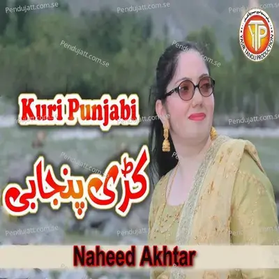 Kuri Punjabi - Naheed Akhtar album cover 