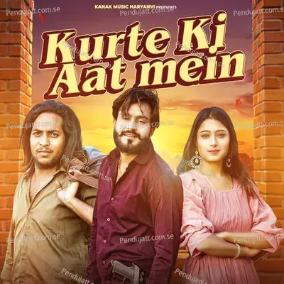 Kurte Ki Aat Mein - Harendra Nagar