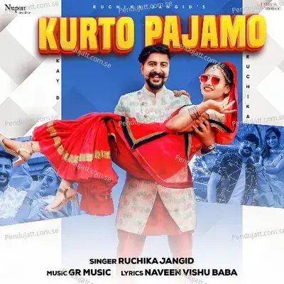 Kurto Pajamo - Ruchika Jangid album cover 