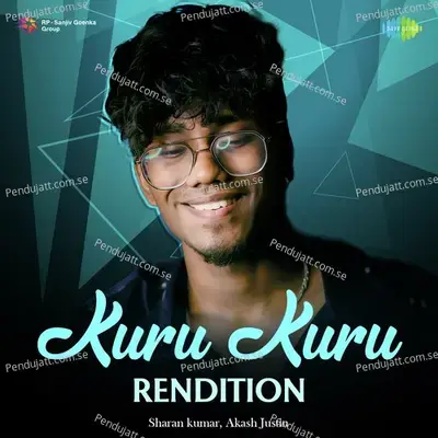 Kuru Kuru - Rendition - Sharan Kumar album cover 