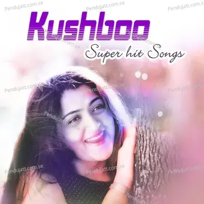 Kushboo Super Hit Songs - Various Artists cover album