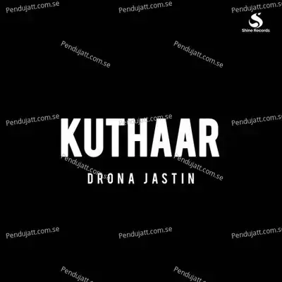 Kuthaar - Drona Jastin album cover 