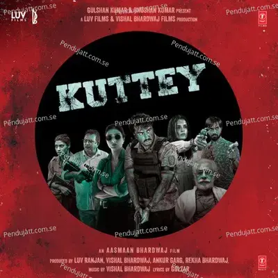 Kuttey - Vishal Bhardwaj cover album