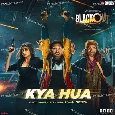 Kya Hua (From 