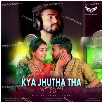 Kya Jhutha Tha - Chandan Pratap album cover 