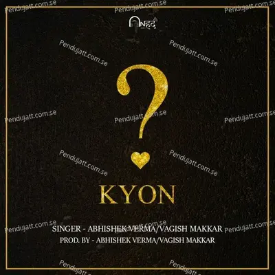 Kyon - Abhishek Verma album cover 