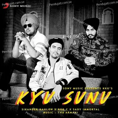 Kyu Sunu - Sikander Kahlon album cover 