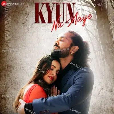 Kyun Na Aaye - Pranav Vatsa album cover 