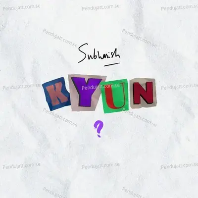 Kyun - Subhasish album cover 