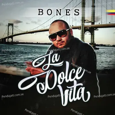 La Dolce Vita - Bones album cover 