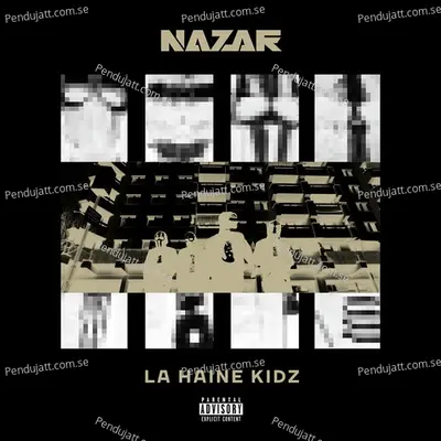 La Haine Kidz - Nazar