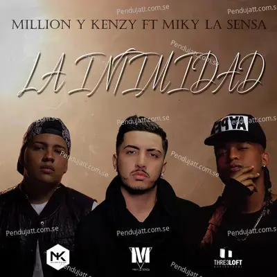 La Intimidad - Million Y Kenzy album cover 