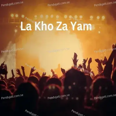 La Kho Za Yam - Khan album cover 