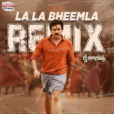 La La Bheemla - Official Remix - Arun Kaundinya album cover 