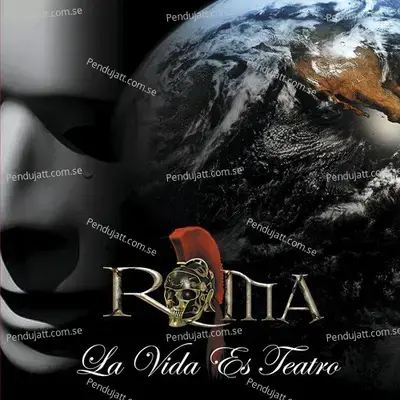 La Vida Es Teatro - Roma album cover 