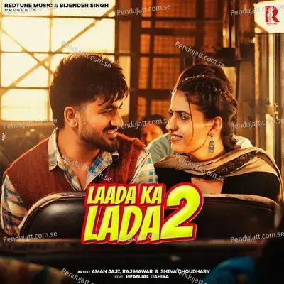 Laada Ka Lada 2 - Aman Jaji album cover 