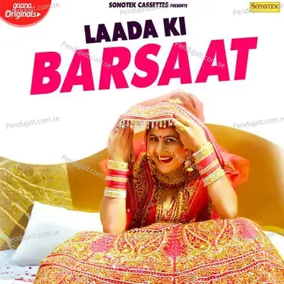 Laada Ki Barsaat - Sonu Khudaniya album cover 