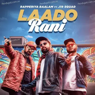 Laado Rani - Rapperiya Baalam album cover 