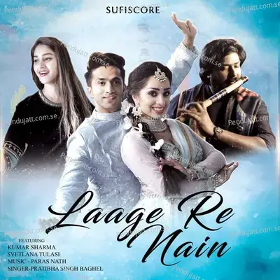 Laage Re Nain - Pratibha Singh Baghel album cover 