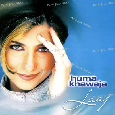 Dil Ki Lagi - Huma Khawaja album cover 