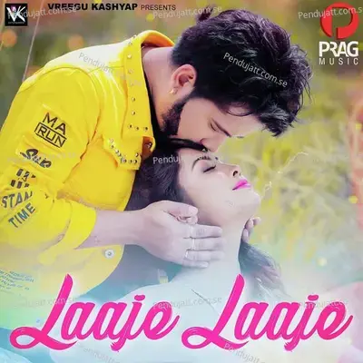 Laaje Laaje - Vreegu Kashyap album cover 