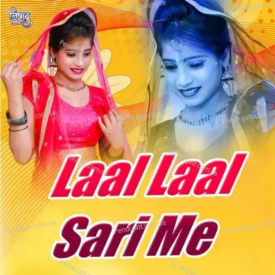 Laal Laal Sari Me - Nikil album cover 