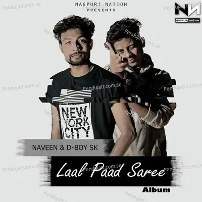 Laal Paad Saree - Naveen & D-Boy SK album cover 