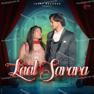 Laal Sarara - Jerry Dakshh