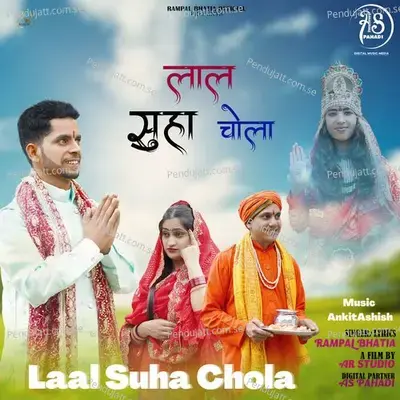 Laal Suha Chola - Rampal Bhatia album cover 