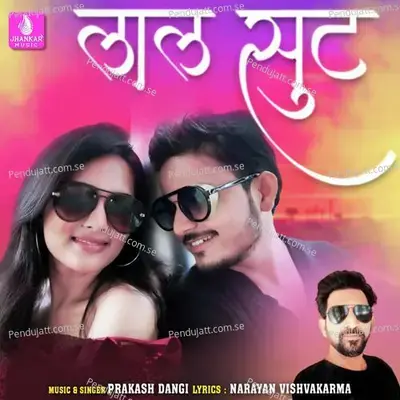 Laal Suit - Prakash Dangi album cover 