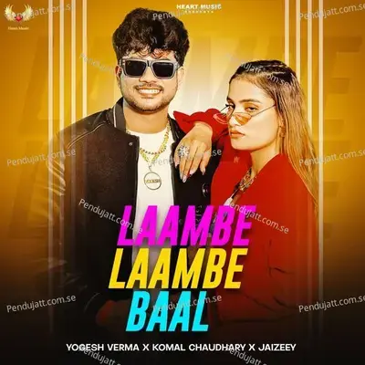 Laambe Laambe Baal - Yogesh Verma album cover 