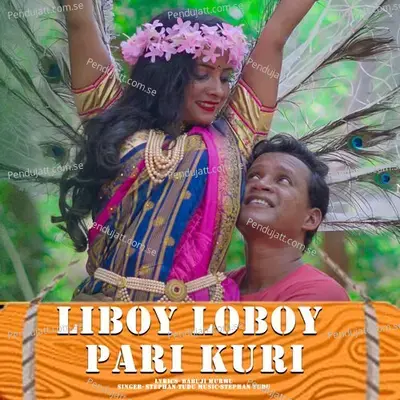 Laboy Loboy Pari Kuri - Stephan Tudu