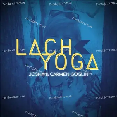 Lachyoga - Josna album cover 