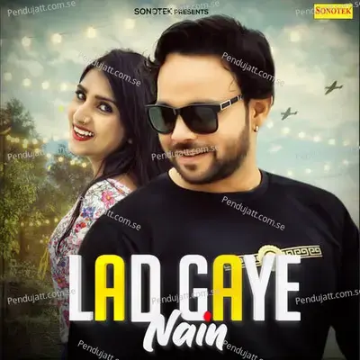 Lad Gaye Nain - Santram Banjara album cover 