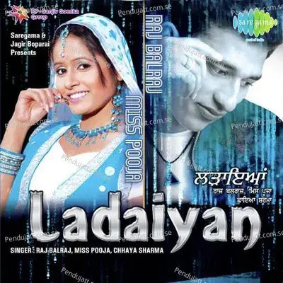 Ladaiyan - Raj Balraj cover album