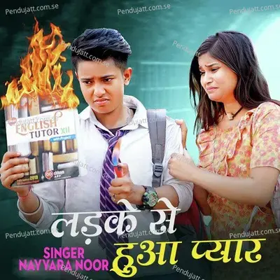 Ladke She Huaa Pyar - Nayyara Noor album cover 