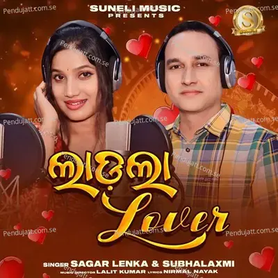 Ladla Lover - Sagar Lenka album cover 