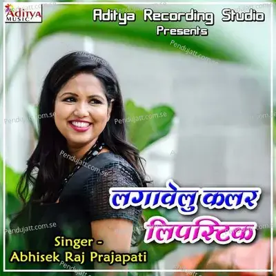 Lagawelu Color Lipstick - Abhisek Raj Prajapati album cover 