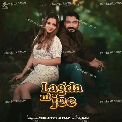 Lagda Ni Jee - Sukhjinder Alfaaz album cover 