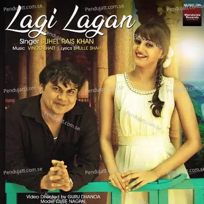 Lagi Lagan - Suhel Rais Khan album cover 