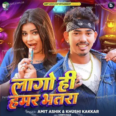 Lago Hi Hamar Bhatra - Amit Ashik album cover 