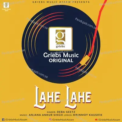 Lahe Lahe - Deba Geetz album cover 