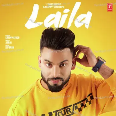 Laila - B Praak album cover 