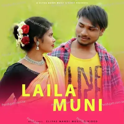 Laila Muni - Dhani Marandi album cover 